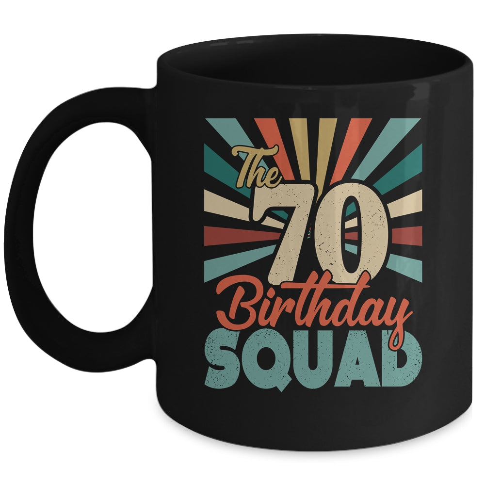 70th Birthday Squad Vintage Retro Funny 70 Year Old Birthday Mug | siriusteestore