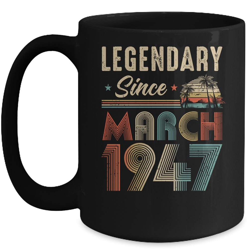 75 Years Old Legendary Since March 1948 75th Birthday Mug | siriusteestore