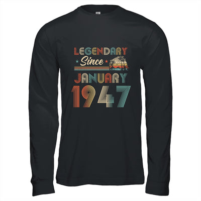 75th Birthday 75 Years Old Legendary Since January 1947 Shirt & Hoodie | siriusteestore