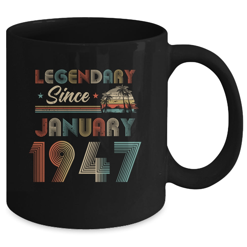 75th Birthday 75 Years Old Legendary Since January 1947 Mug | siriusteestore