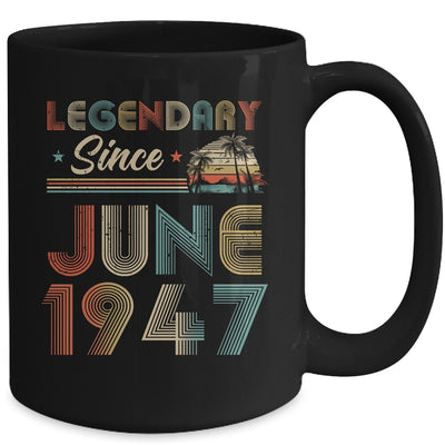 75th Birthday 75 Years Old Legendary Since June 1947 Mug | siriusteestore