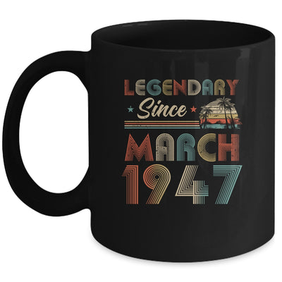 75th Birthday 75 Years Old Legendary Since March 1947 Mug | siriusteestore