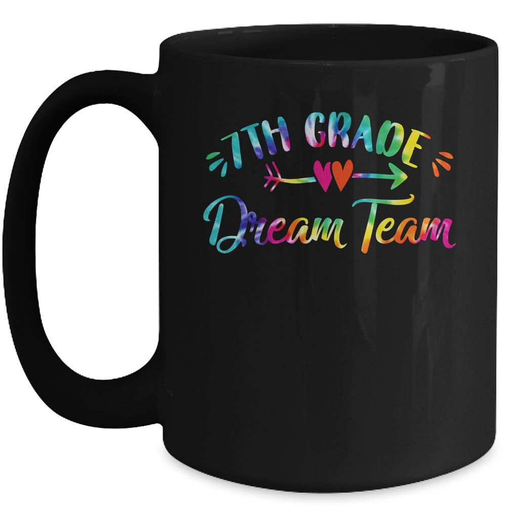 7th Grade Dream Team Students Teachers Back To School Mug | siriusteestore