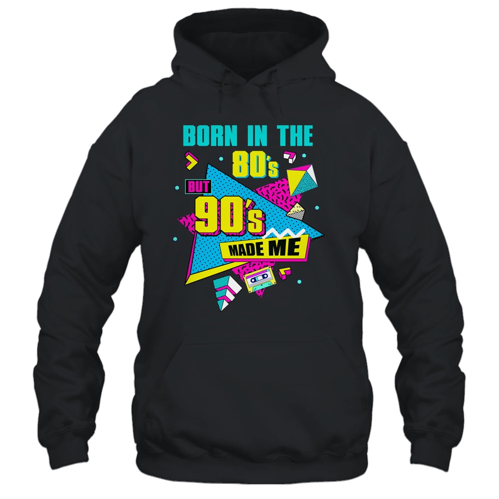 80's Baby 90's Made Me Retro 1980s 1990s Halloween Party Shirt & Hoodie | siriusteestore