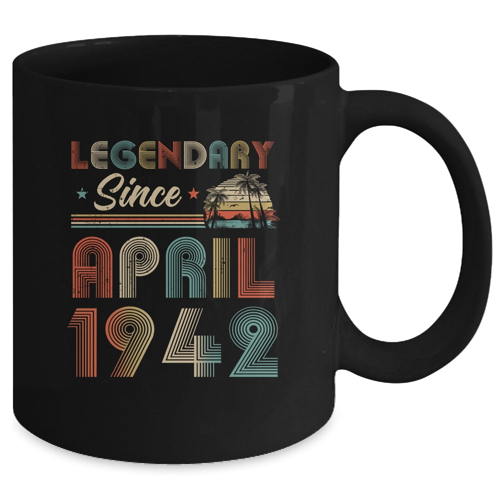 80th Birthday 80 Years Old Legendary Since April 1942 Mug | siriusteestore