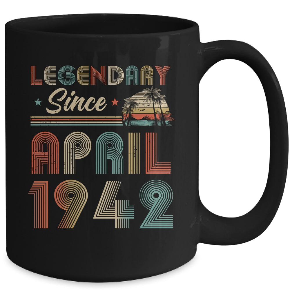 80th Birthday 80 Years Old Legendary Since April 1942 Mug | siriusteestore