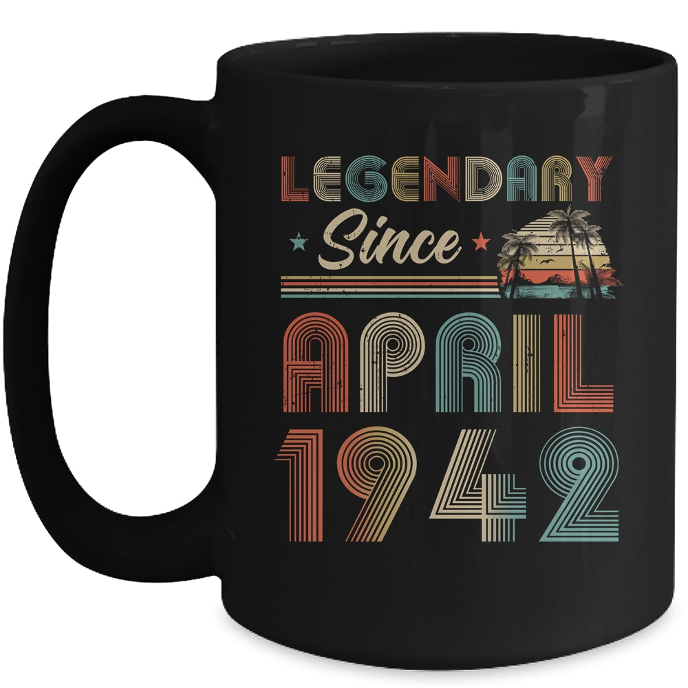 80th Birthday 80 Years Old Legendary Since April 1942 Mug | siriusteestore
