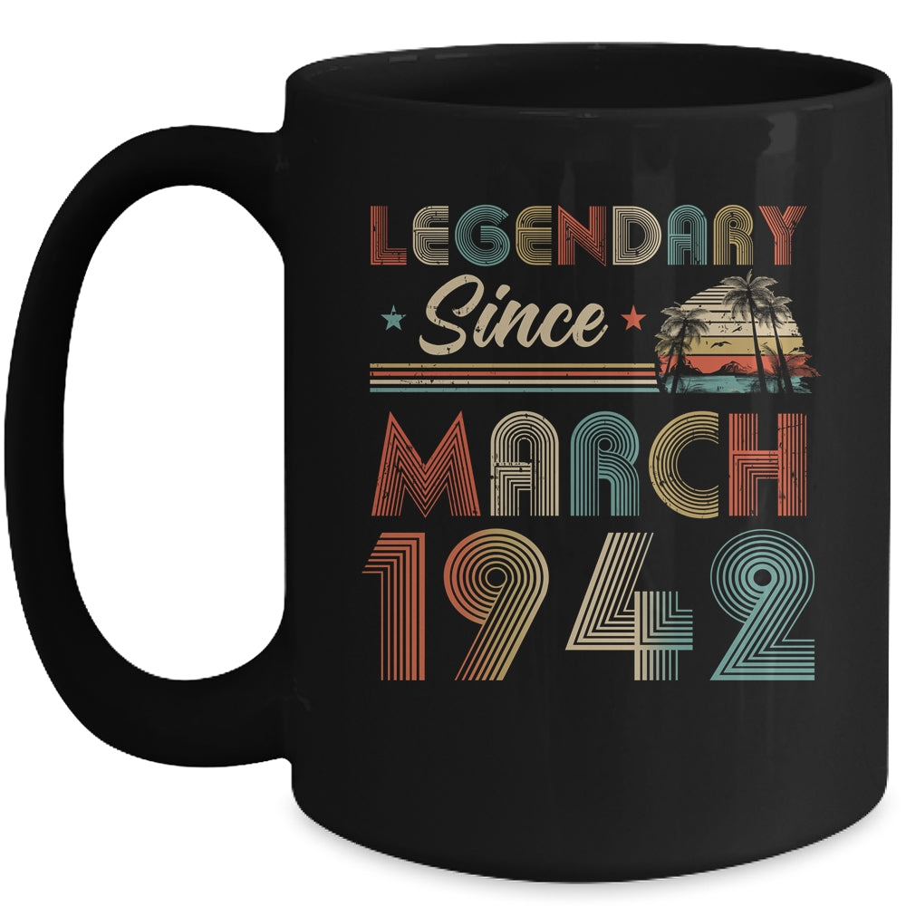 80th Birthday 80 Years Old Legendary Since March 1942 Mug | siriusteestore