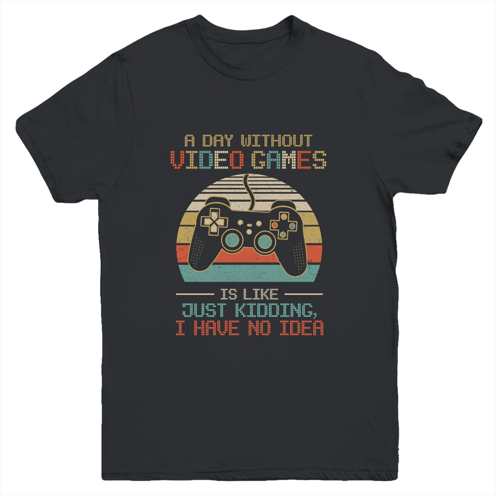 A Day Without Video Games Boys Teens Gamer Funny Gaming Youth Shirt | siriusteestore