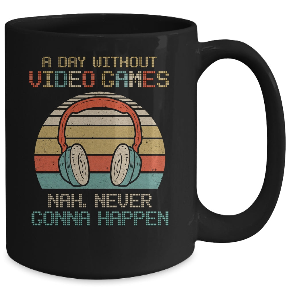 A Day Without Video Games Gamer Teenagers Funny Gaming Mug | siriusteestore
