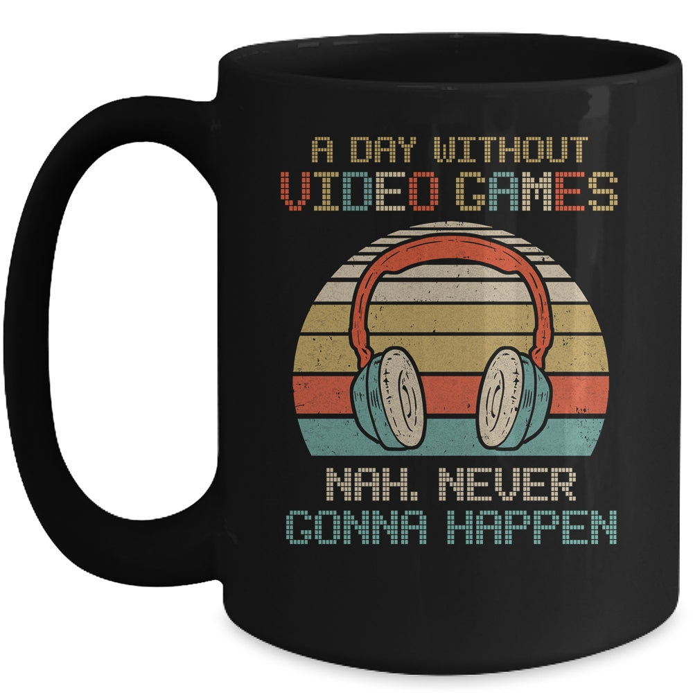 A Day Without Video Games Gamer Teenagers Funny Gaming Mug | siriusteestore