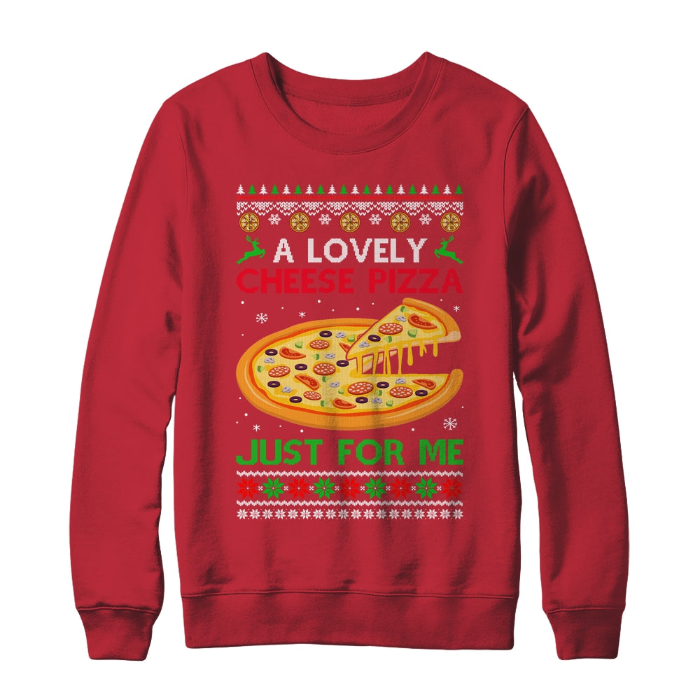A Lovely Cheese Pizza Alone Funny Christmas Ugly Xmas Home Shirt & Sweatshirt | siriusteestore