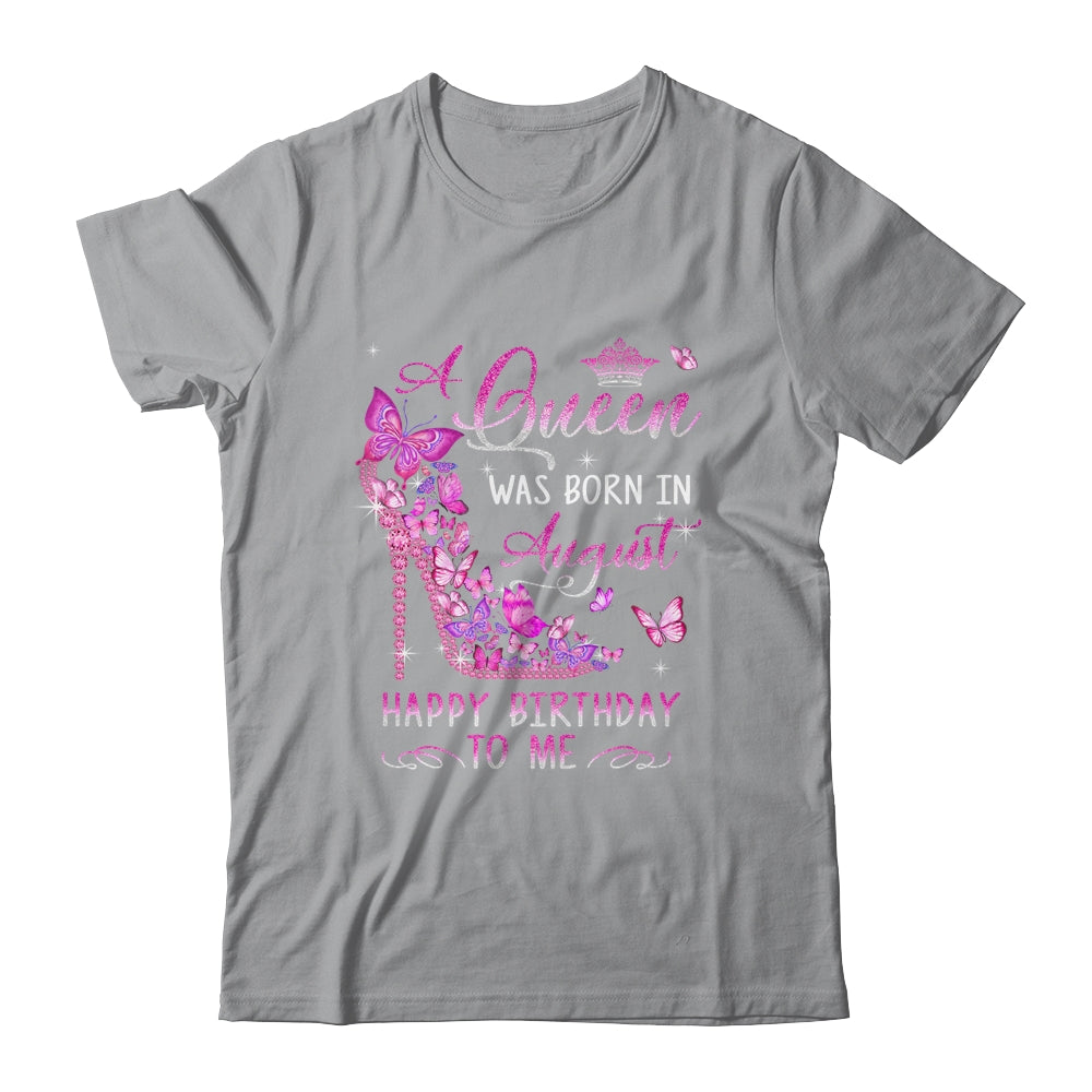 A Queen Was Born In August Happy Birthday To Me Pink Shirt & Tank Top | siriusteestore