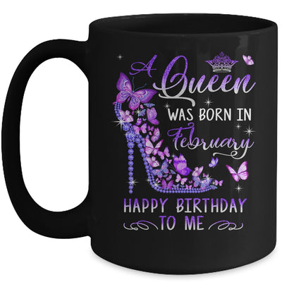 A Queen Was Born In February Cute Birthday Girls Women Mug | siriusteestore