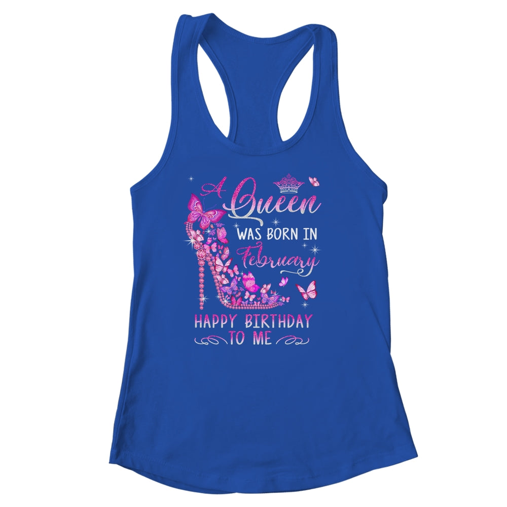A Queen Was Born In February Happy Birthday To Me Pink Shirt & Tank Top | siriusteestore