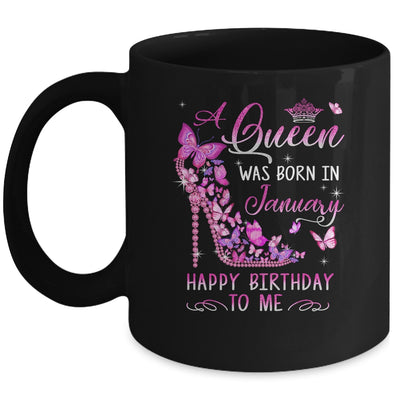 A Queen Was Born In January Happy Birthday To Me Pink Mug | siriusteestore