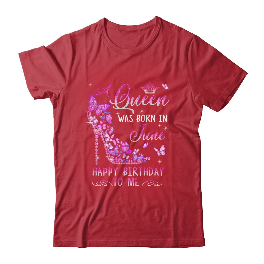 A Queen Was Born In June Happy Birthday To Me Pink Shirt & Tank Top | siriusteestore