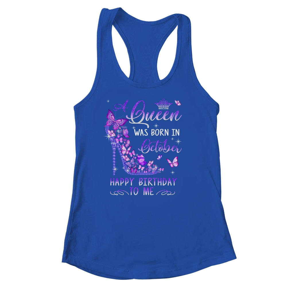 A Queen Was Born In October Cute Birthday Girls Women Shirt & Tank Top | siriusteestore
