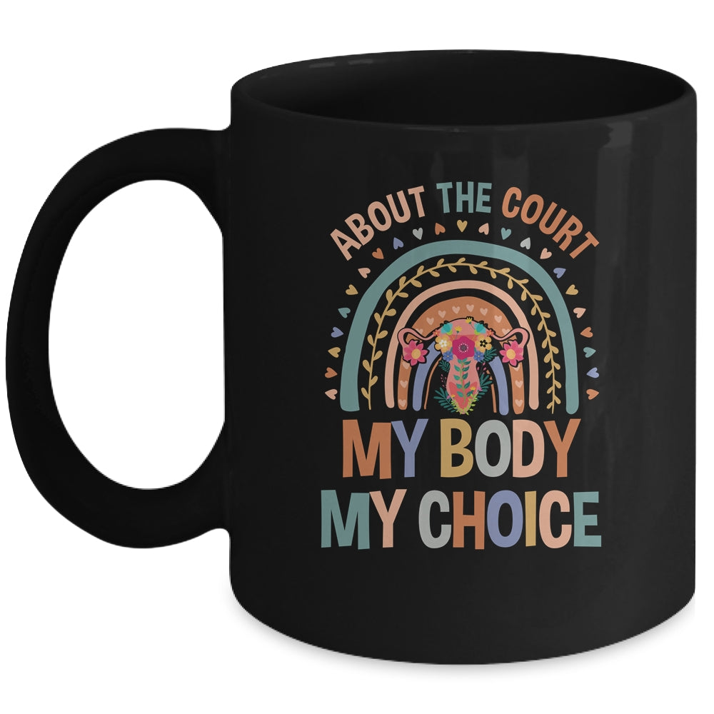 Abort The Court Scotus Reproductive Rights Mug | siriusteestore