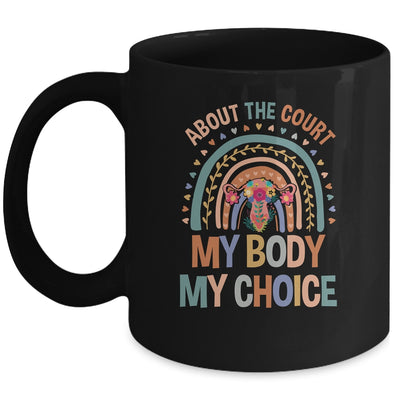 Abort The Court Scotus Reproductive Rights Mug | siriusteestore