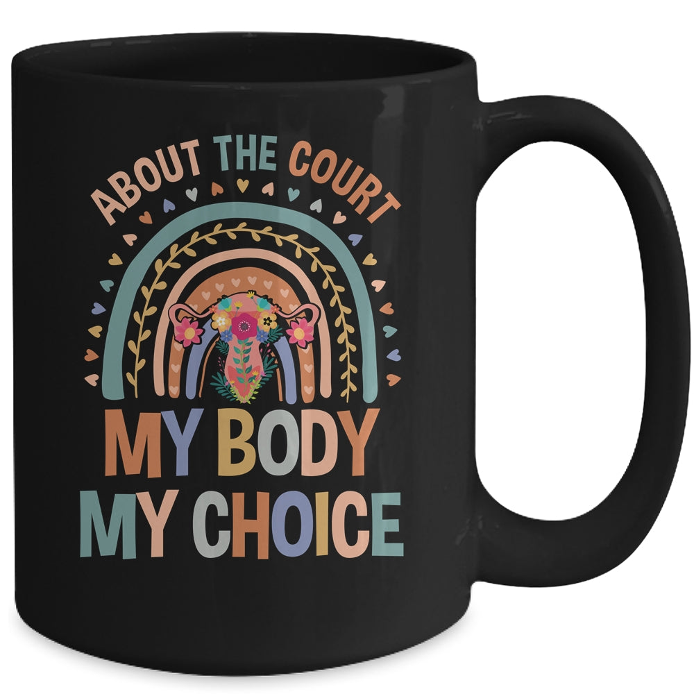 Abort The Court Scotus Reproductive Rights Mug | siriusteestore