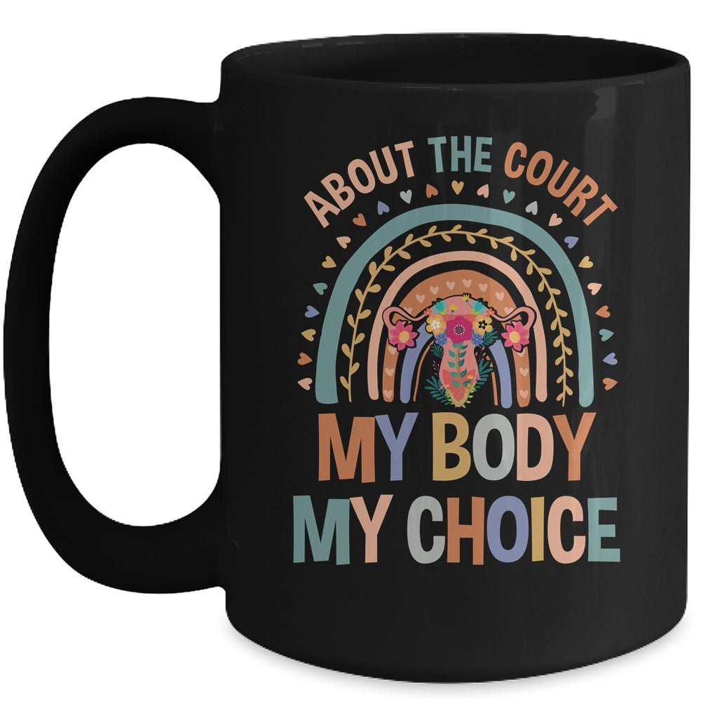 Abort The Court Scotus Reproductive Rights Mug | siriusteestore