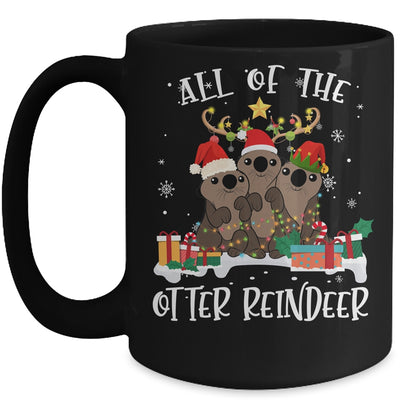All Of The Otter Reindeer Deer Christmas Xmas Gift Mug | siriusteestore