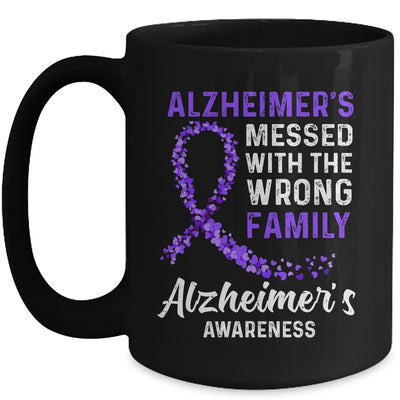 Alzheimer's Awareness Messed With The Wrong Family Support Mug | siriusteestore
