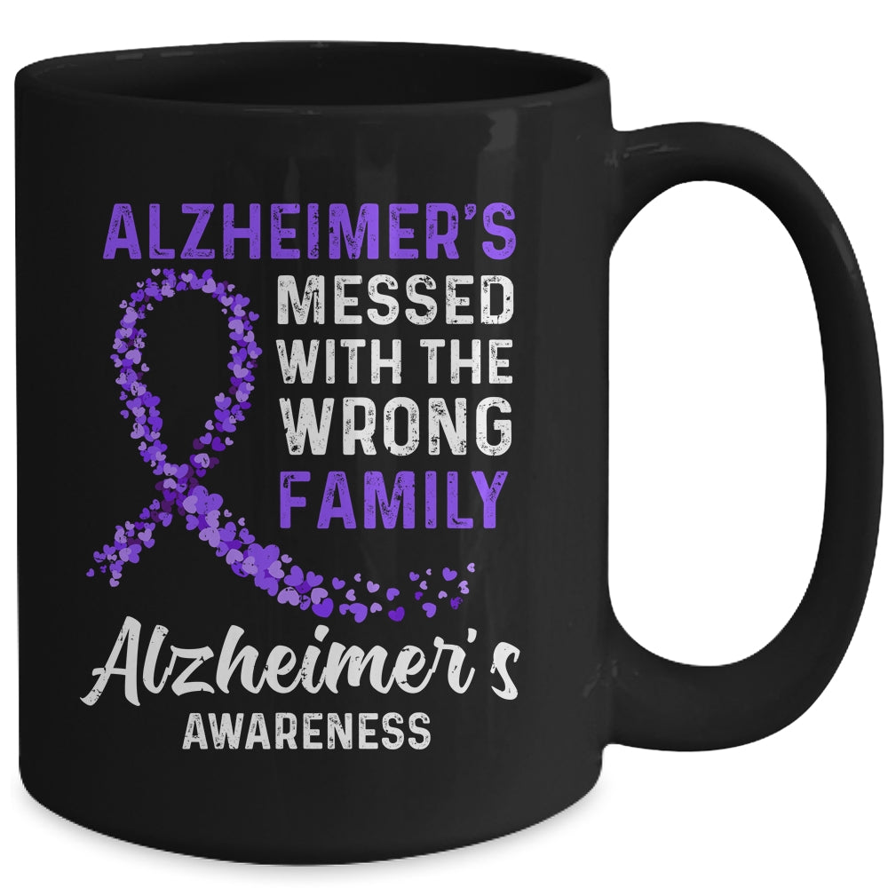 Alzheimer's Awareness Messed With The Wrong Family Support Mug | siriusteestore