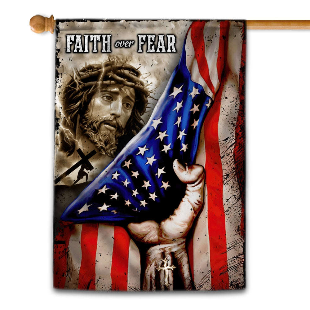 American Flag Faith Over Fear God Jesus Christian Garden Flag House Flag | siriusteestore