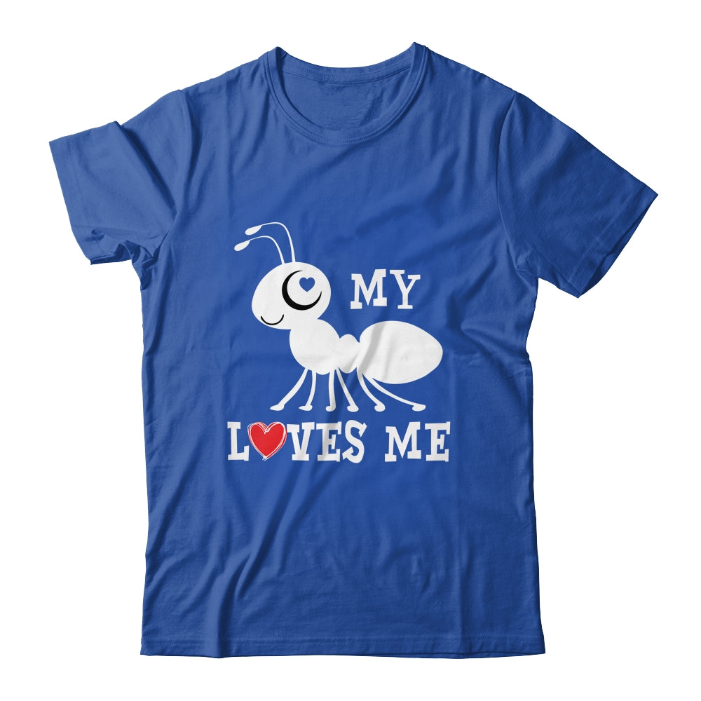 Ant Lovers My Aunt Loves Me Family For Niece Nephew Shirt & Hoodie | siriusteestore