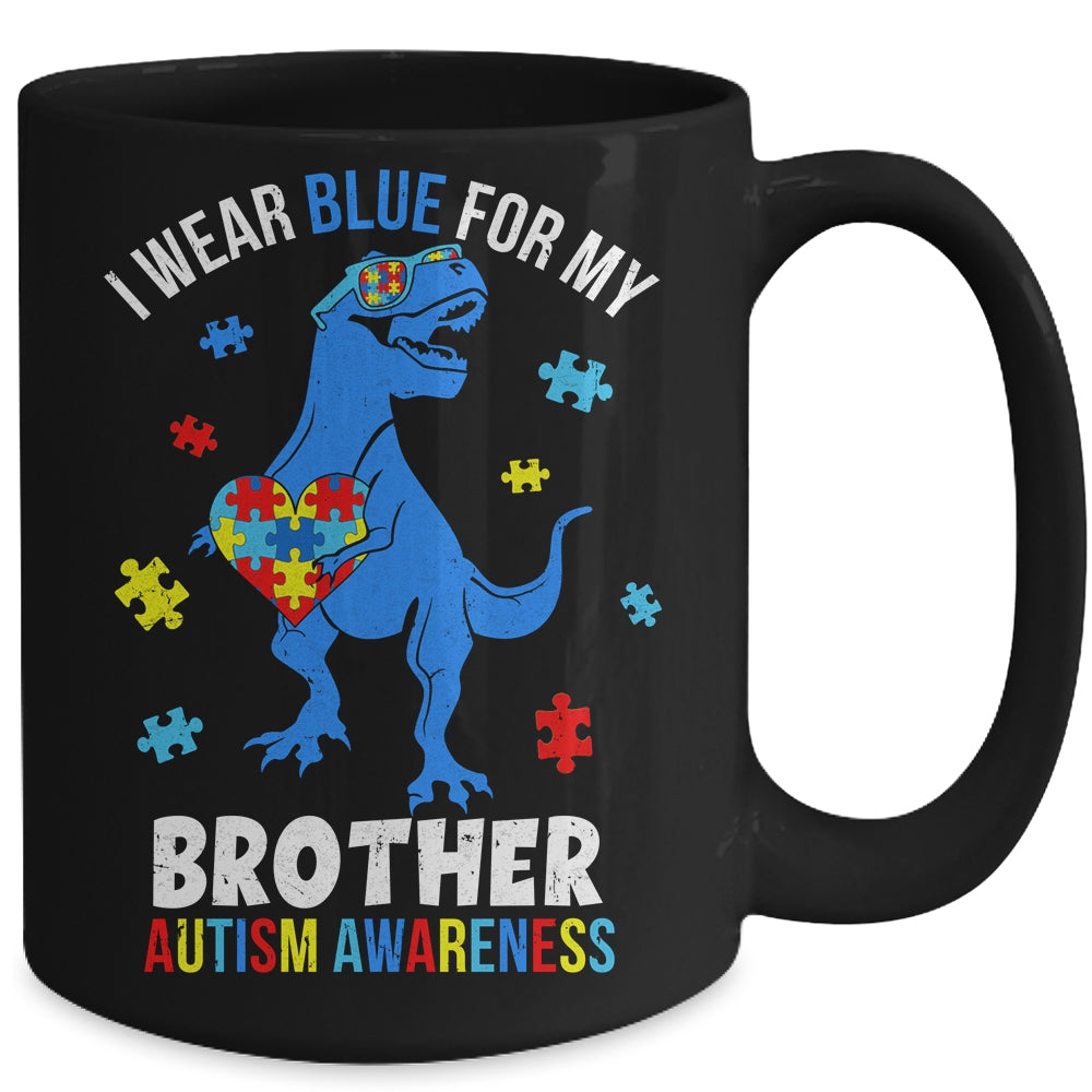 April I Wear Blue For Brother Dinosaur Autism Awareness Mug | siriusteestore
