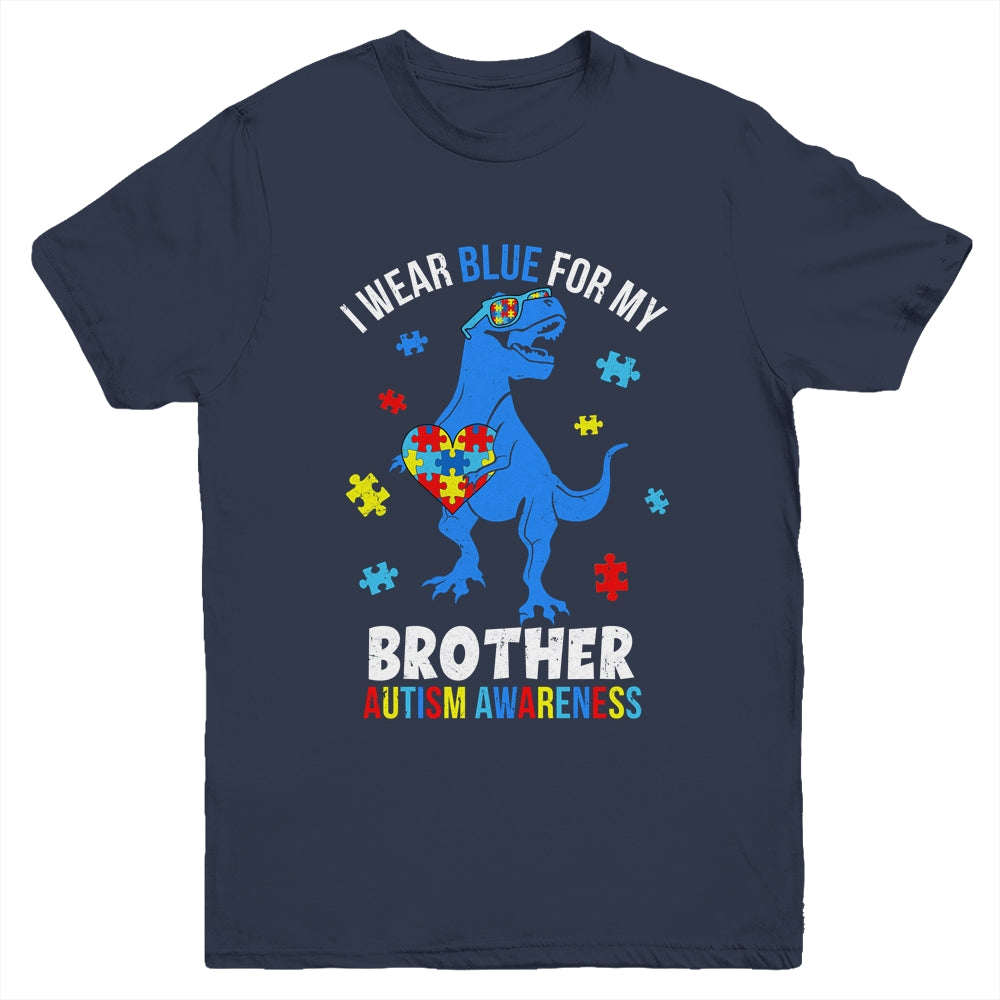 April I Wear Blue For Brother Dinosaur Autism Awareness Youth Shirt | siriusteestore
