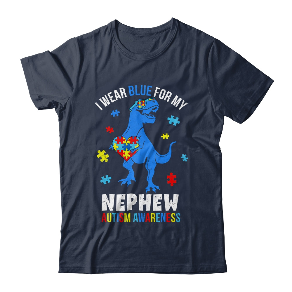April I Wear Blue For Nephew Dinosaur Autism Awareness Shirt & Hoodie | siriusteestore