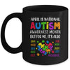 April Is National Autism Awareness Month Boy Girl Women Mug | siriusteestore