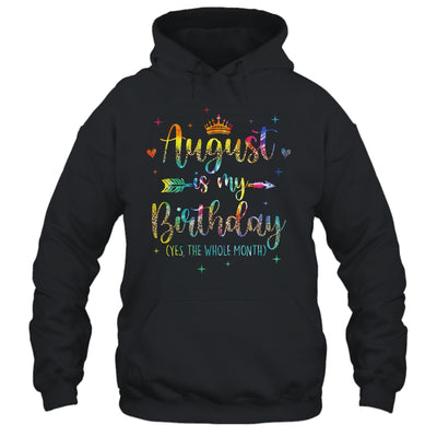 August Is My Birthday Yes The Whole Month Tie Dye Leopard Shirt & Tank Top | siriusteestore