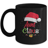 Aunt Claus Santa Christmas Matching Family Pajama Funny Mug | siriusteestore