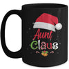 Aunt Claus Santa Christmas Matching Family Pajama Funny Mug | siriusteestore