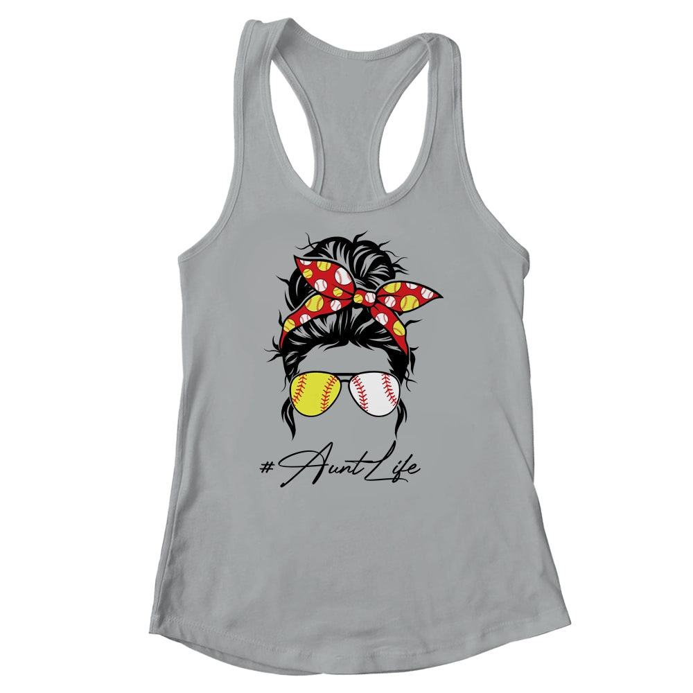 Aunt Life Softball Baseball Women Mothers Day Messy Bun Funny Shirt & Tank Top | siriusteestore