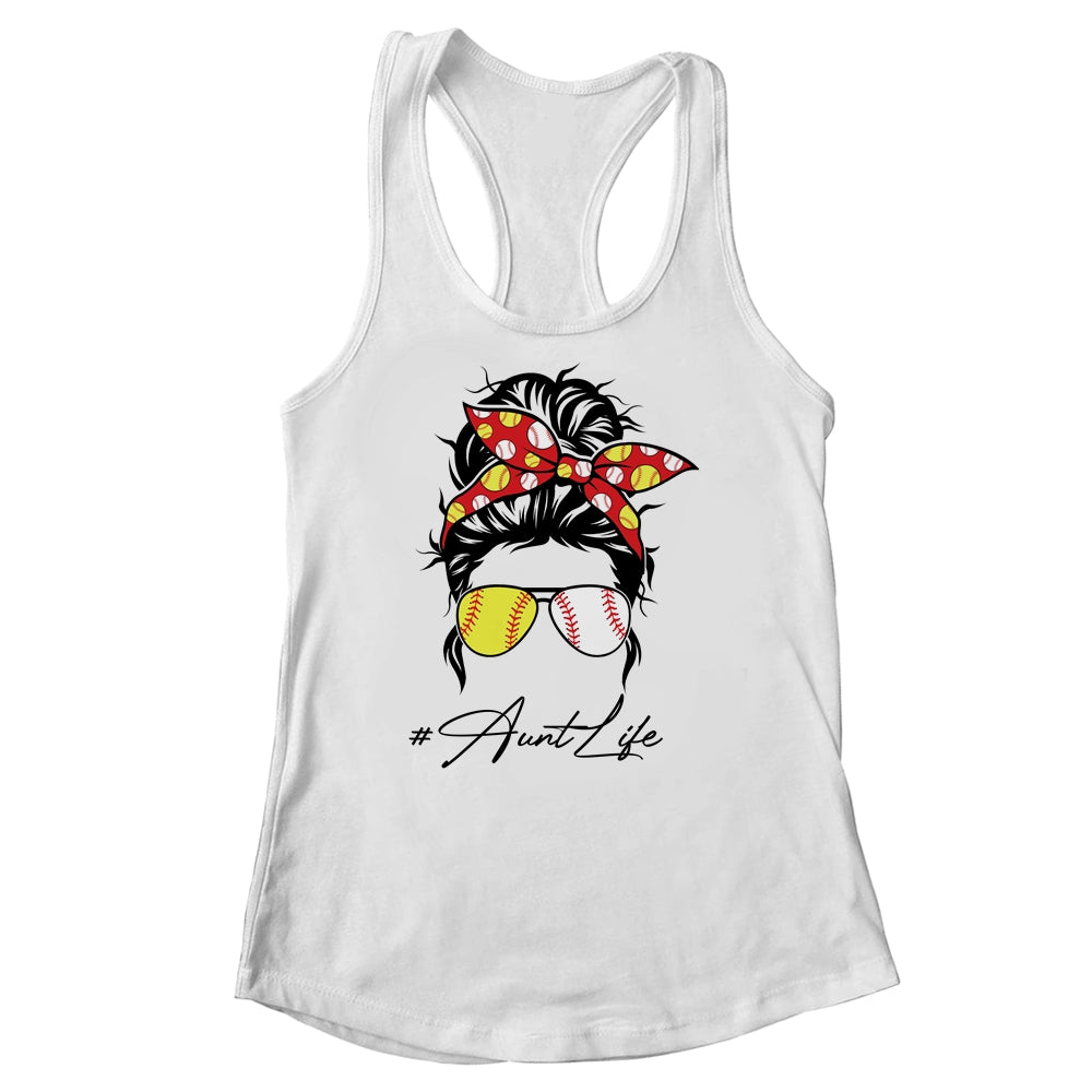 Aunt Life Softball Baseball Women Mothers Day Messy Bun Funny Shirt & Tank Top | siriusteestore