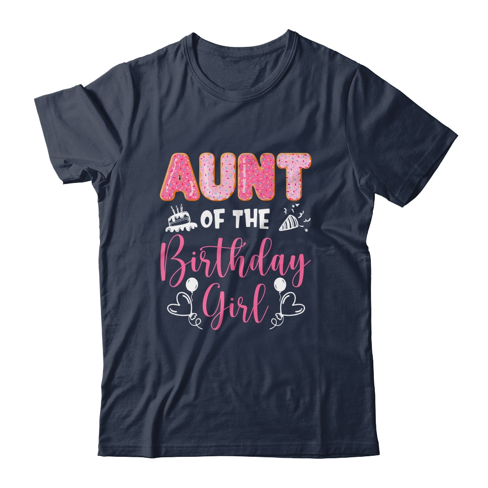 Aunt Of The Birthday Girl Family Donut Birthday Shirt & Hoodie | siriusteestore