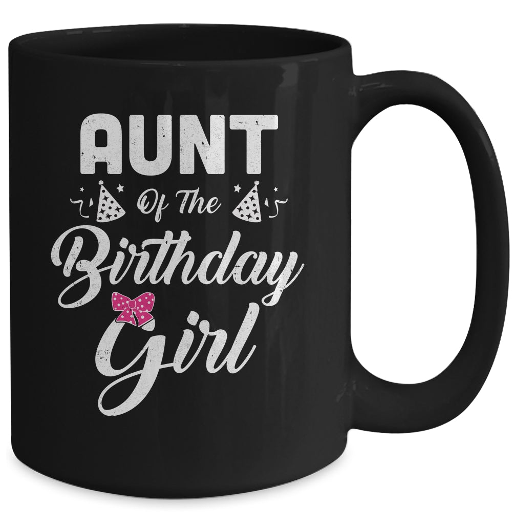 Aunt Of The Birthday Girl Niece Matching Family For Aunt Mug | siriusteestore