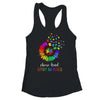 Autism Awareness For Women Mom Kid Teacher Choose Kind Shirt & Tank Top | siriusteestore