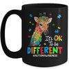 Autism Awareness Giraffe Women Kid Its Ok To Be Different Mug | siriusteestore