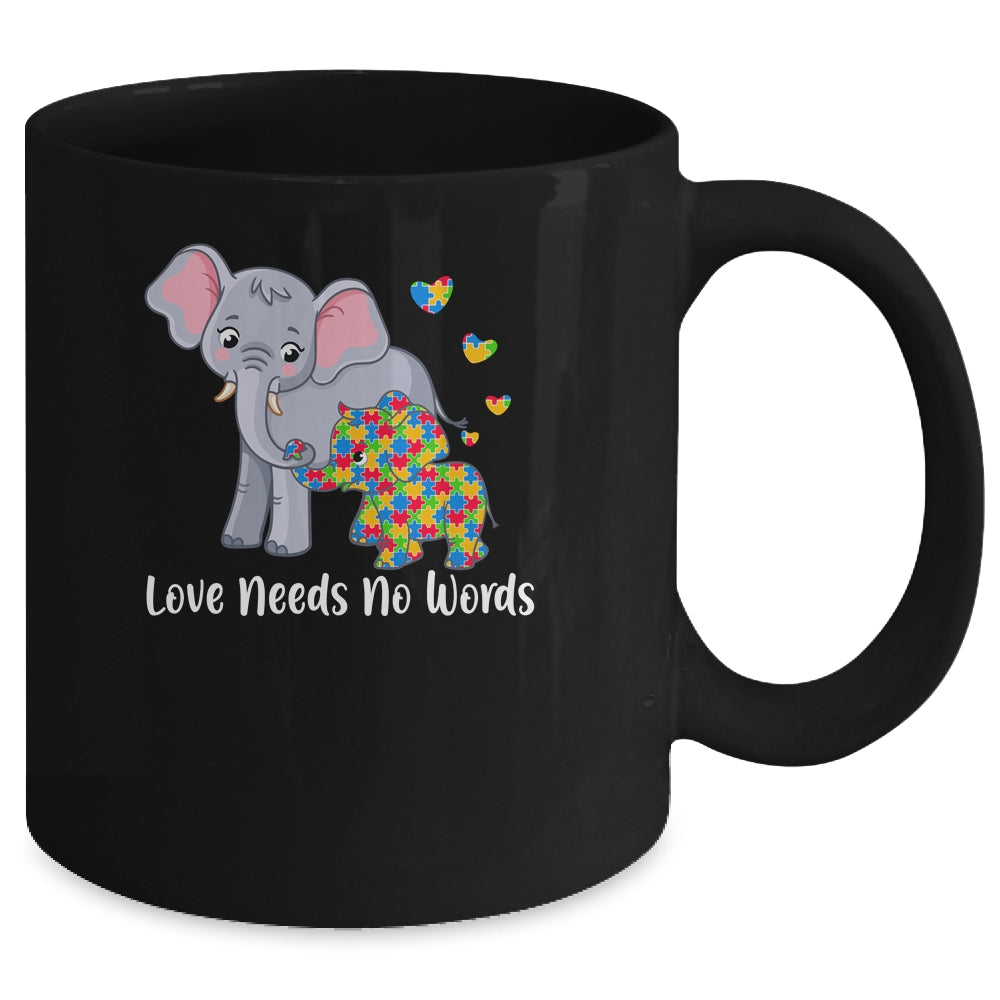 Autism Awareness Love Needs No Words Elephant Support Mug | siriusteestore