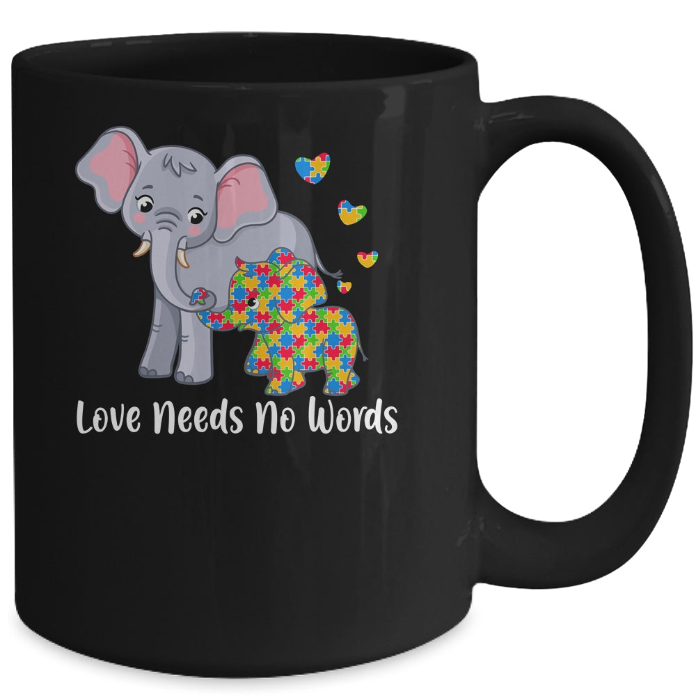 Autism Awareness Love Needs No Words Elephant Support Mug | siriusteestore