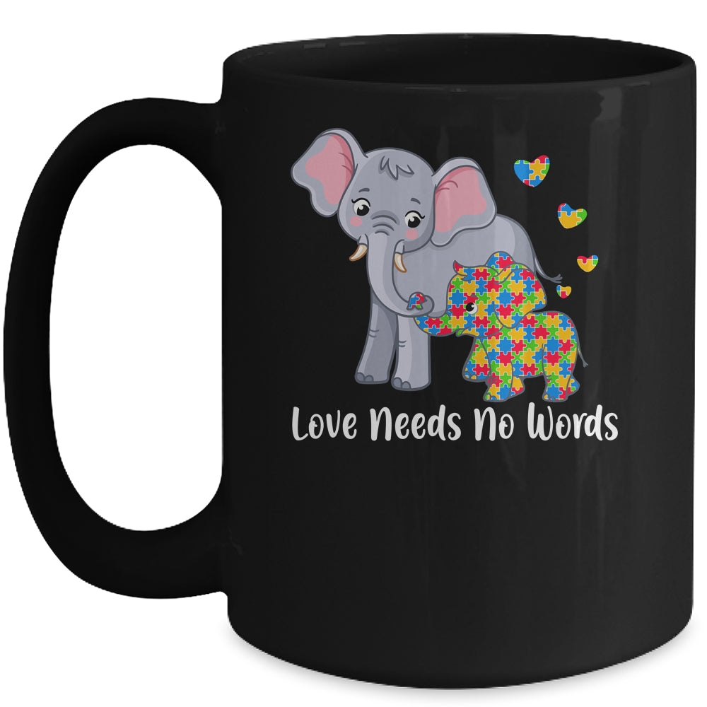 Autism Awareness Love Needs No Words Elephant Support Mug | siriusteestore