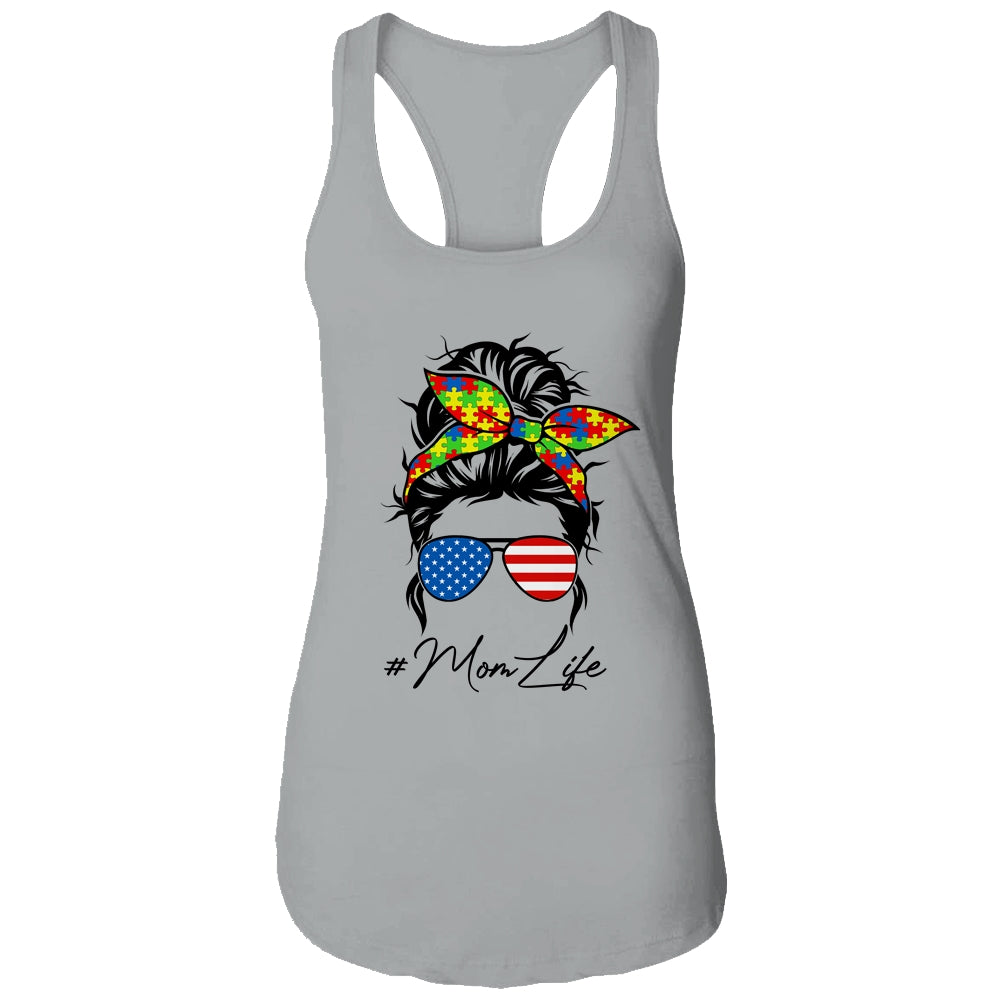 Autism Awareness Mom Life Proud Mom Messy Women Mothers Day Shirt & Tank Top | siriusteestore