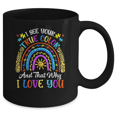 Autism Awareness Rainbow I See Your True Colors Puzzle Piece Mug | siriusteestore