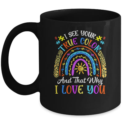 Autism Awareness Rainbow I See Your True Colors Puzzle Piece Mug | siriusteestore